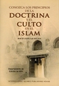 Conozca Los Principios De La Doctrina y el Culto En El Islam 