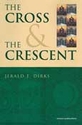 Cross & The Crescent