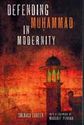 Defending Muḥammad in Modernity