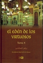 El Edén de Los Virtuosos (2 vol)