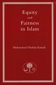 Equity and Fairness in Islam