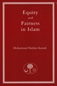 Equity and Fairness in Islam