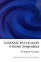 Forensic Psychiatry in Islamic Jurisprudence