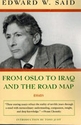 From Oslo to Iraq and the Road Map