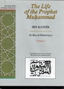 Great Books of Islamic Civilization: The Life of the Prophet Muhammad Vol 1