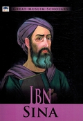 Great Muslim Scholars: Ibn Sina