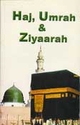Haj, Umrah & Ziyaarah (En)