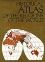 Historical Atlas of the Religions of the World