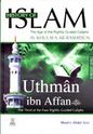 History of Islam 3 : Uthman ibn Affan