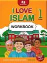I Love Islam Workbook: Level 1 (ISF)