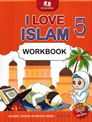 I Love Islam Workbook: Level 5 (ISF)