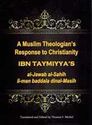 Ibn Taymiyyah : Response to Christianity