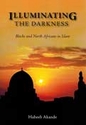 Illuminating the Darkness:  Blacks and North Africans in Islam