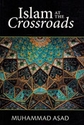 Islam at the Crossroads