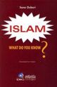 Islam What Do You Know?