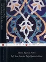 Islamic Mystical Poetry: Sufi verse from the mystics to Rumi