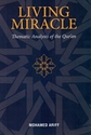 Living Miracle - Thematic Analysis of Quran