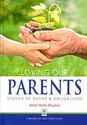 Loving Our Parents : Stories of Duties & Obligations
