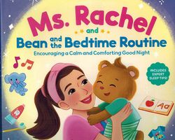 Ms. Rachel and Bean and the Bedtime Routine