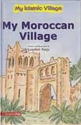 My Moroccan Village