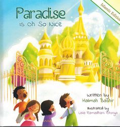 Paradise is Oh So Nice: Islamic Edition