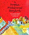 Prophet Muhammad Storybook 1 (Padded HC)