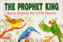 Quran Stories: The Prophet King