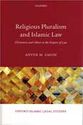 Religious Pluralism and Islamic Law: Dhimmis and Others in the Empire of Law
