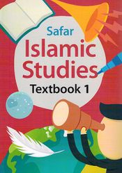 Safar Islamic Studies: Textbook 1