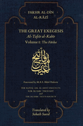 Tafsir al-Kabir Vol 1: The Fatiha