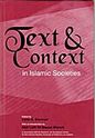 Text & Context in Islamic Societies