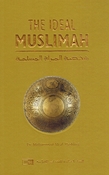 The Ideal Muslimah