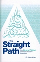 The Straight Path: How Surah al-Fatihah Addresses Modern Ideologies