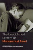 The Unpublished Letters of Muhammad Asad