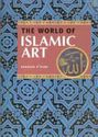 The World Of Islamic Art
