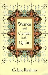 Women and Gender in the Qur'an