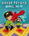 Zaydo Potato: Allah Loves Me