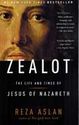 Zealot: The Life and Times of Jesus of Nazareth