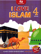 I Love Islam Textbook: Level 4 (ISF) I Love Islam Textbook: Level 4 (ISF)