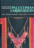 Palestinian Embroidery - The Traditional ((FALLAHI)) Stitch