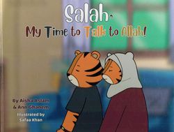 Salah, My Time To Talk To Allah