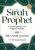 The Sirah of the Prophet (PBUH): A Contemporary and Original Analysis