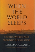 When the World Sleeps 