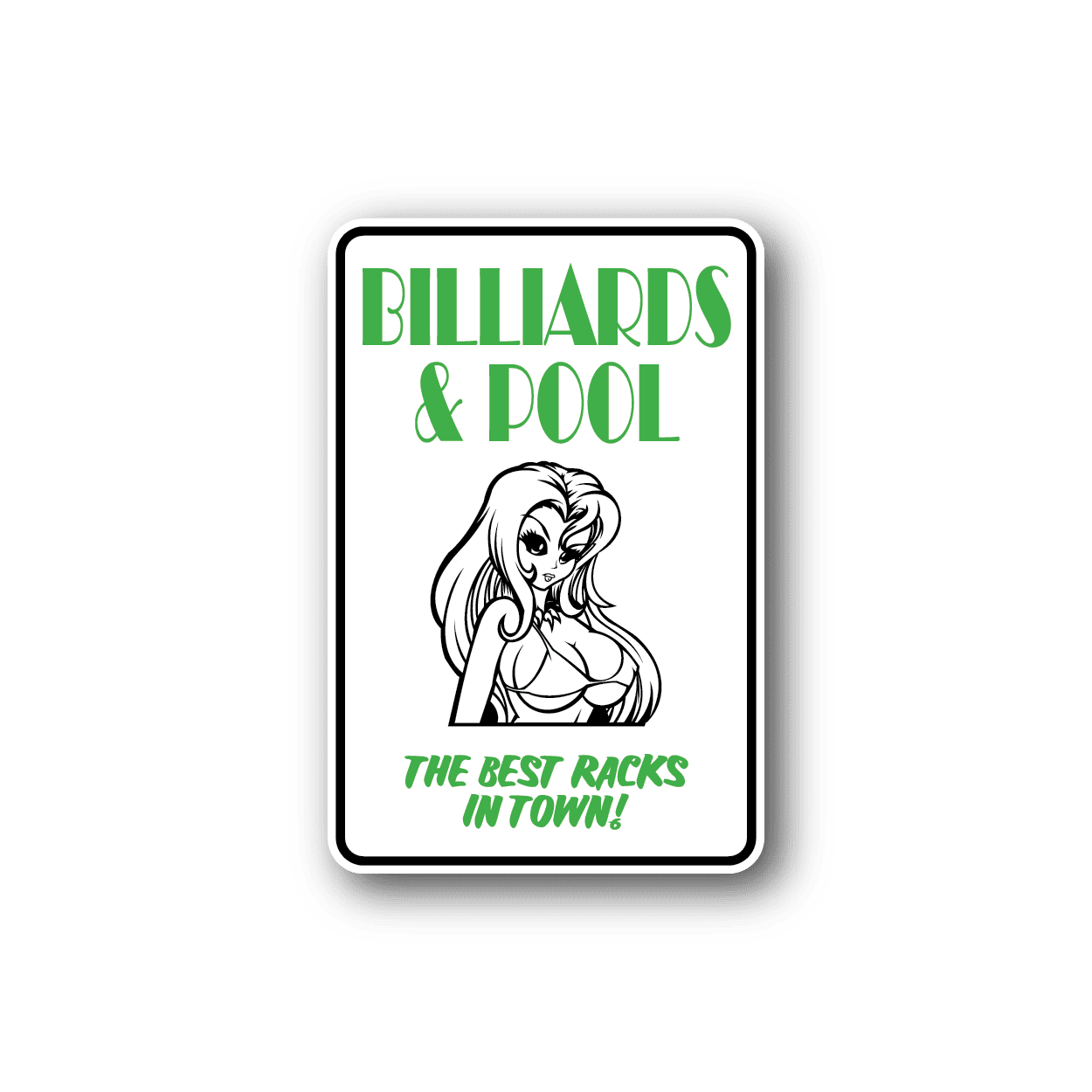 Billiards And Pool Best Racks In Town Sticker