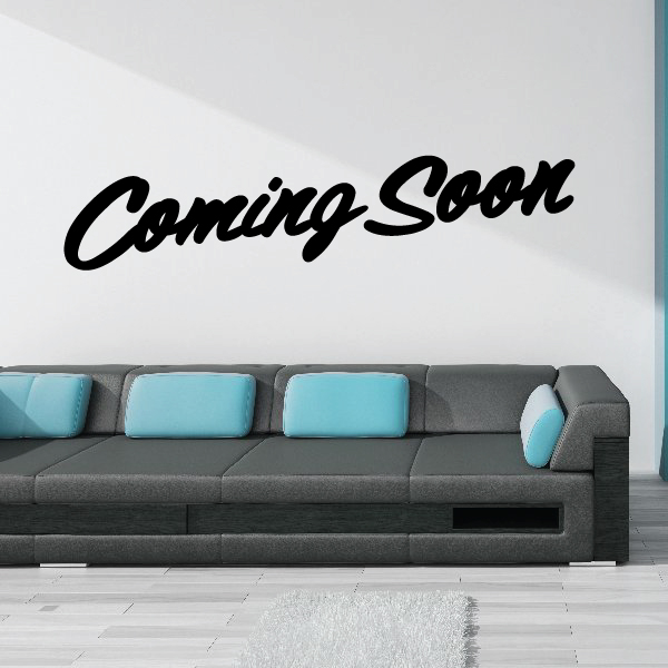 Coming Soon Wall Decal Vinyl Decal Car Decal Business Sign MC89