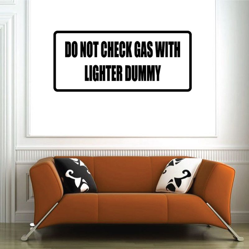 Do not check gas with lighter dummy Decal