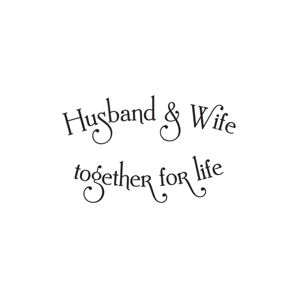 Husband and Wife Together for life Wall Decal