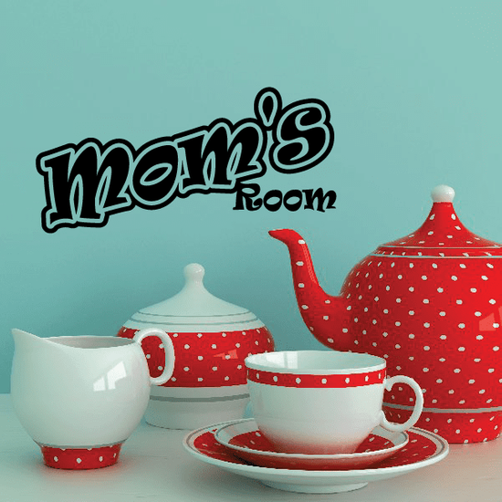 Moms Room Wall Decal
