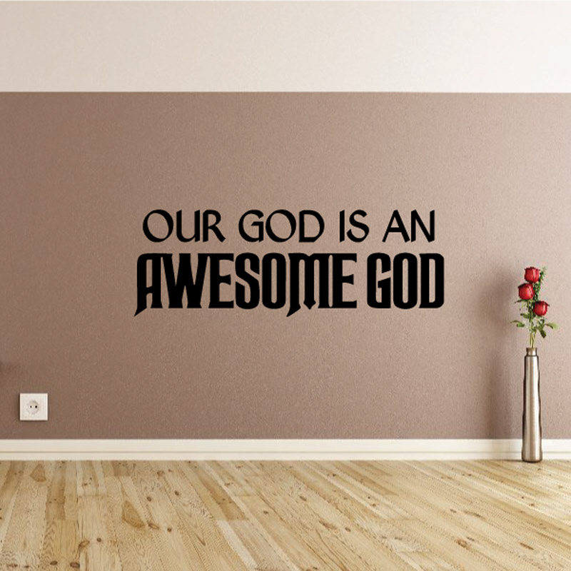 Our God Is an awesome god Decal