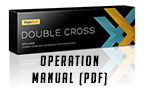 Double Cross Operation Manual (PDF)